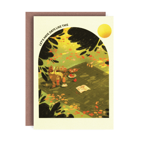 Let's Have Days Like This Greetings Card - Sprouts of Bristol