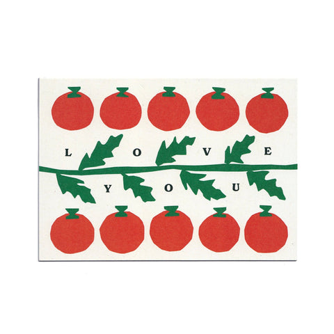Love You Tomatoes Greetings Card - Sprouts of Bristol