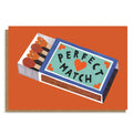 Perfect Match Greetings Card - Sprouts of Bristol