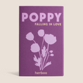 Poppy 'Falling in Love' Seeds - Sprouts of Bristol