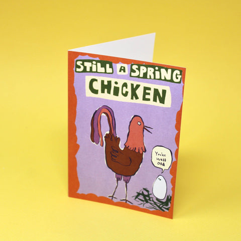 Still a Spring Chicken Greetings Card - Sprouts of Bristol