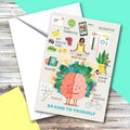 Be Kind to Yourself Greeting Card by Snippet - Sprouts of Bristol