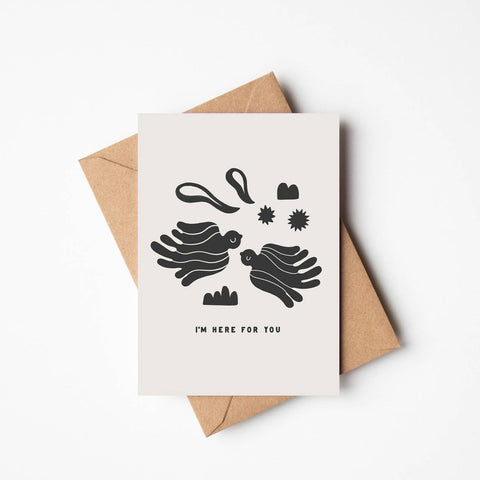'I'm Here For You' Greetings Card - Sprouts of Bristol