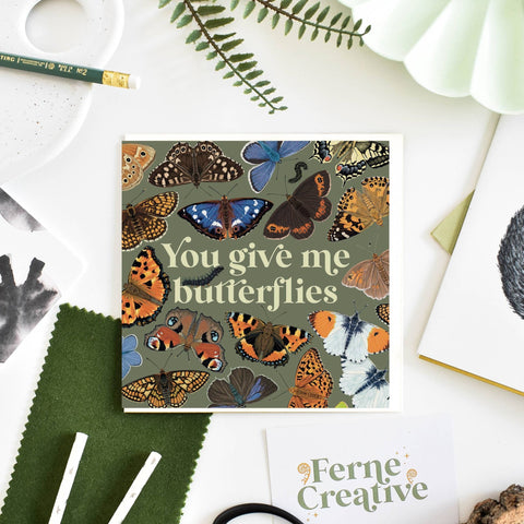 'You give me butterflies' Illustrated Butterfly Greetings Card - Sprouts of Bristol